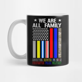 We Are Family USA Flag Firefighter Military Police Nurse Mug